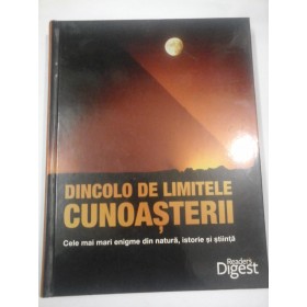 DINCOLO DE LIMITELE CUNOASTERII - READER S DIGEST